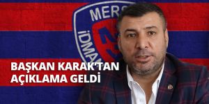 Başkan Karak’tan Açıklama Geldi