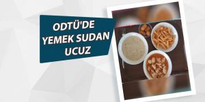 Orta Doğu Teknik Üniversitesindeki yemekler sudan ucuz