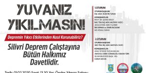 'Yuvanız Yıkılmasın' teması ile Silivri’de deprem çalıştayı düzenlenecek